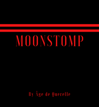Load image into Gallery viewer, Moonstomp
